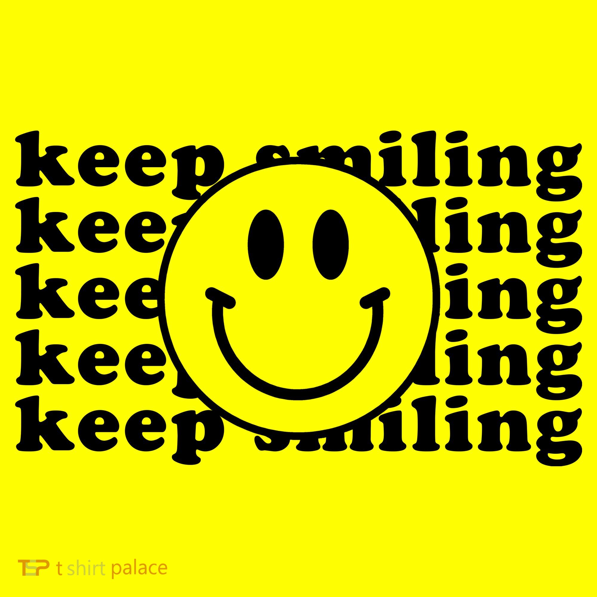 Keep Smiling Happy Face Women's T-Shirt