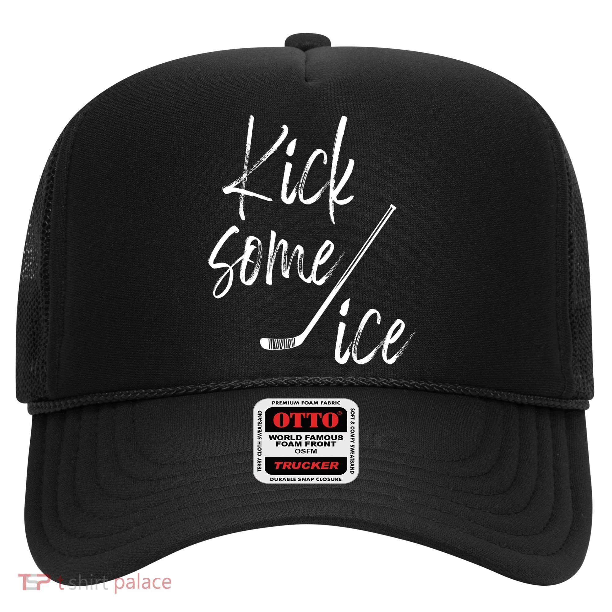 Kick Some Ice Hockey Quote Hockey Stick Meaningful Gift Hat
