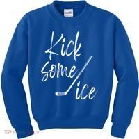 Kick Some Ice Hockey Quote Hockey Stick Meaningful Gift Kids Sweatshirt thumb 0