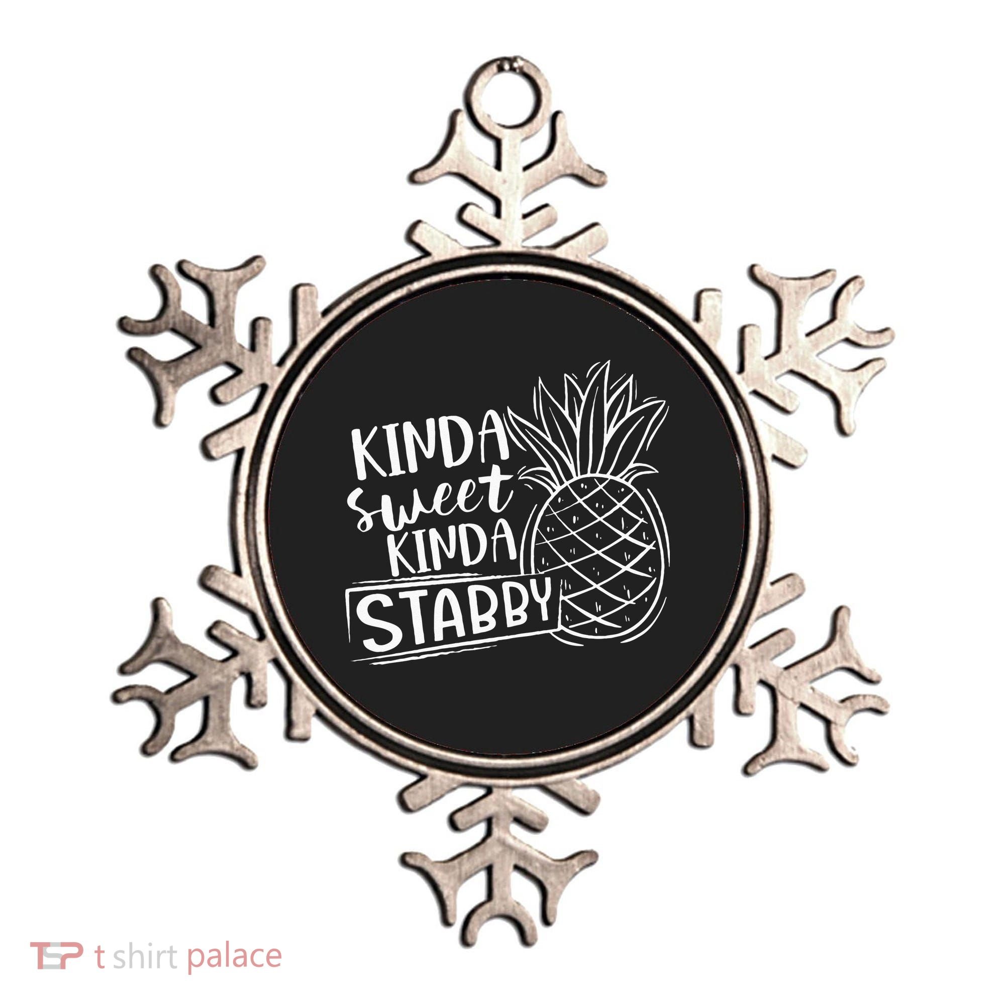 Kinda Sweet Kinda Stabby Funny Sarcastic Sarcasm Pineapple Ornament