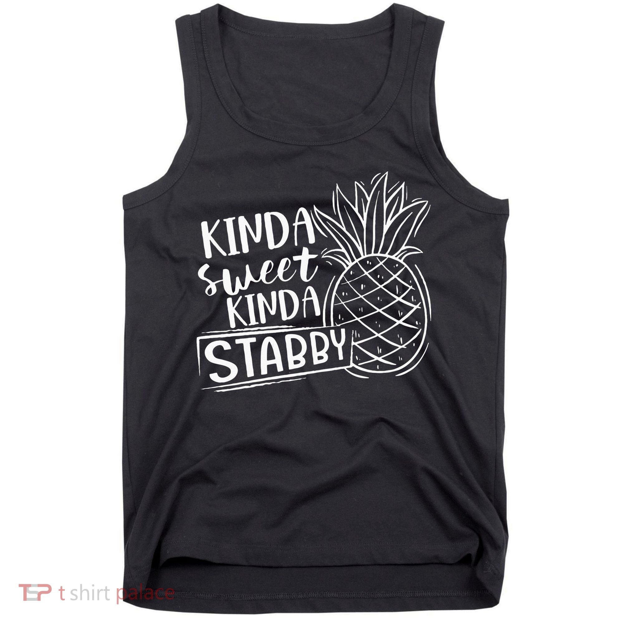 Kinda Sweet Kinda Stabby Funny Sarcastic Sarcasm Pineapple Tank Top