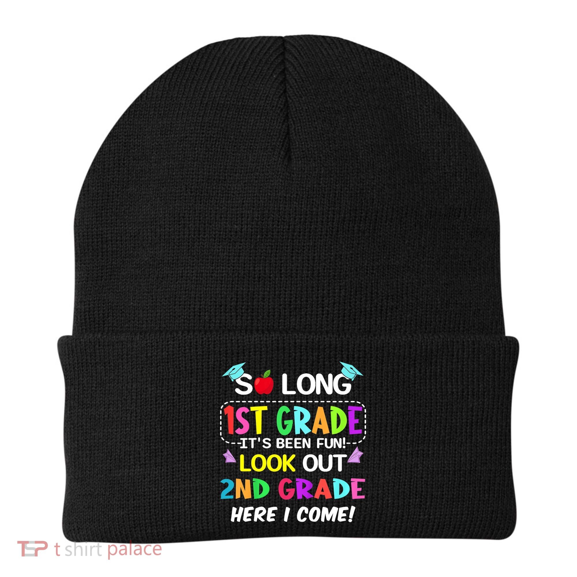 Kids So Long 1st Grade 2nd Grade Here I Come 1st Grade Graduation Meaningful Gif Beanie