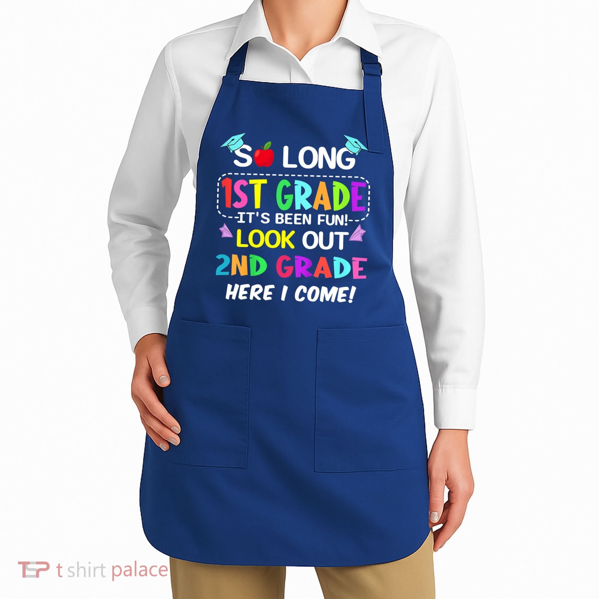 Kids So Long 1st Grade 2nd Grade Here I Come 1st Grade Graduation Meaningful Gif Apron
