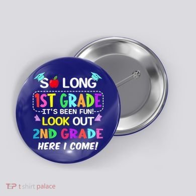 Kids So Long 1st Grade 2nd Grade Here I Come 1st Grade Graduation Meaningful Gif Button