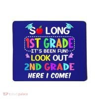 Kids So Long 1st Grade 2nd Grade Here I Come 1st Grade Graduation Meaningful Gif Mousepad thumb 0