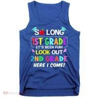Kids So Long 1st Grade 2nd Grade Here I Come 1st Grade Graduation Meaningful Gif Tank Top thumb 0