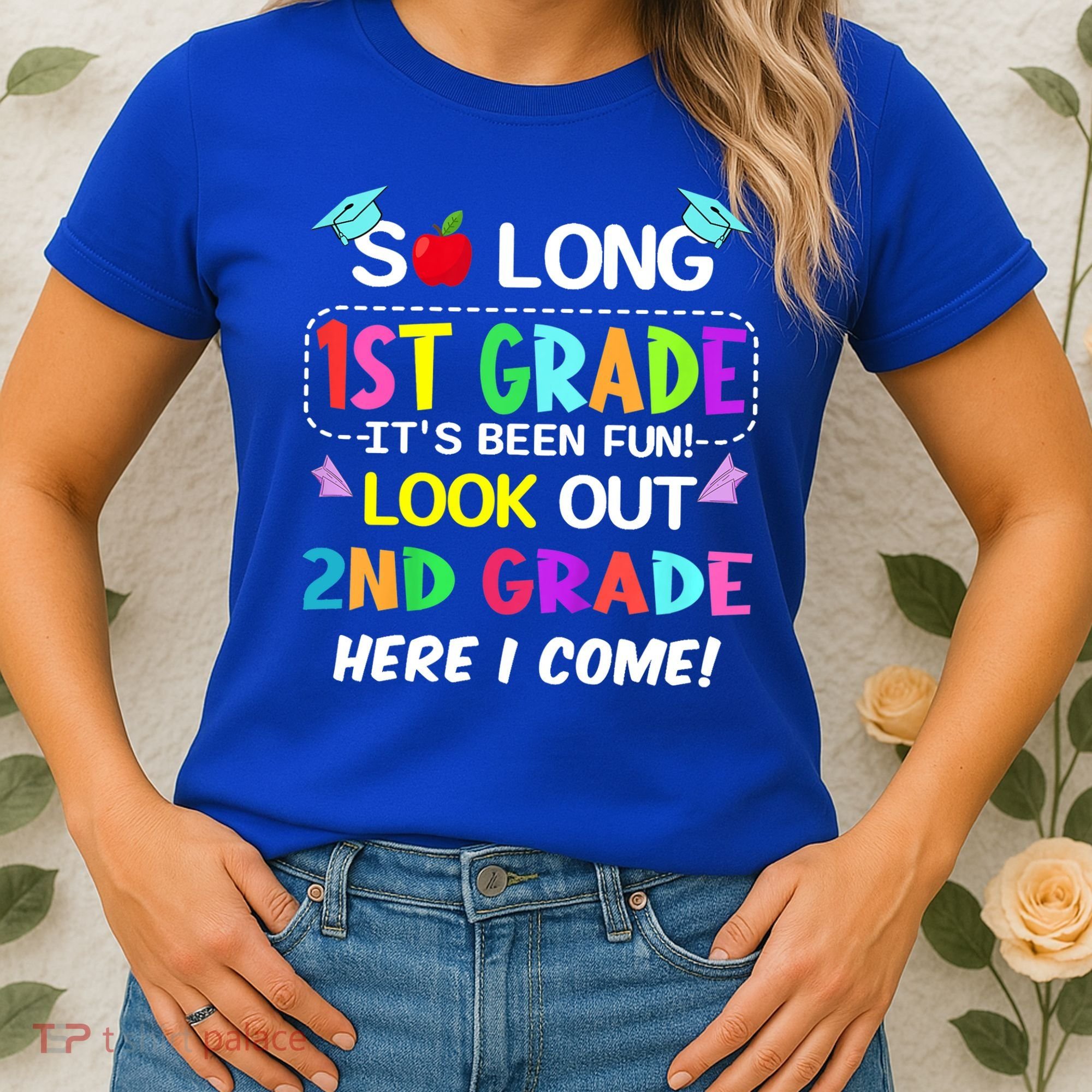 Kids So Long 1st Grade 2nd Grade Here I Come 1st Grade Graduation Meaningful Gif Women's T-Shirt
