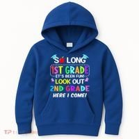 Kids So Long 1st Grade 2nd Grade Here I Come 1st Grade Graduation Meaningful Gif Kids Hoodie thumb 0
