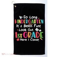 Kindergarten So Long Its Been 1st Grade Back To School Golf Towel thumb 0