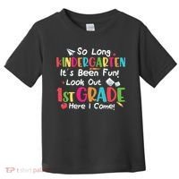 Kindergarten So Long Its Been 1st Grade Back To School Toddler T-Shirt thumb 0