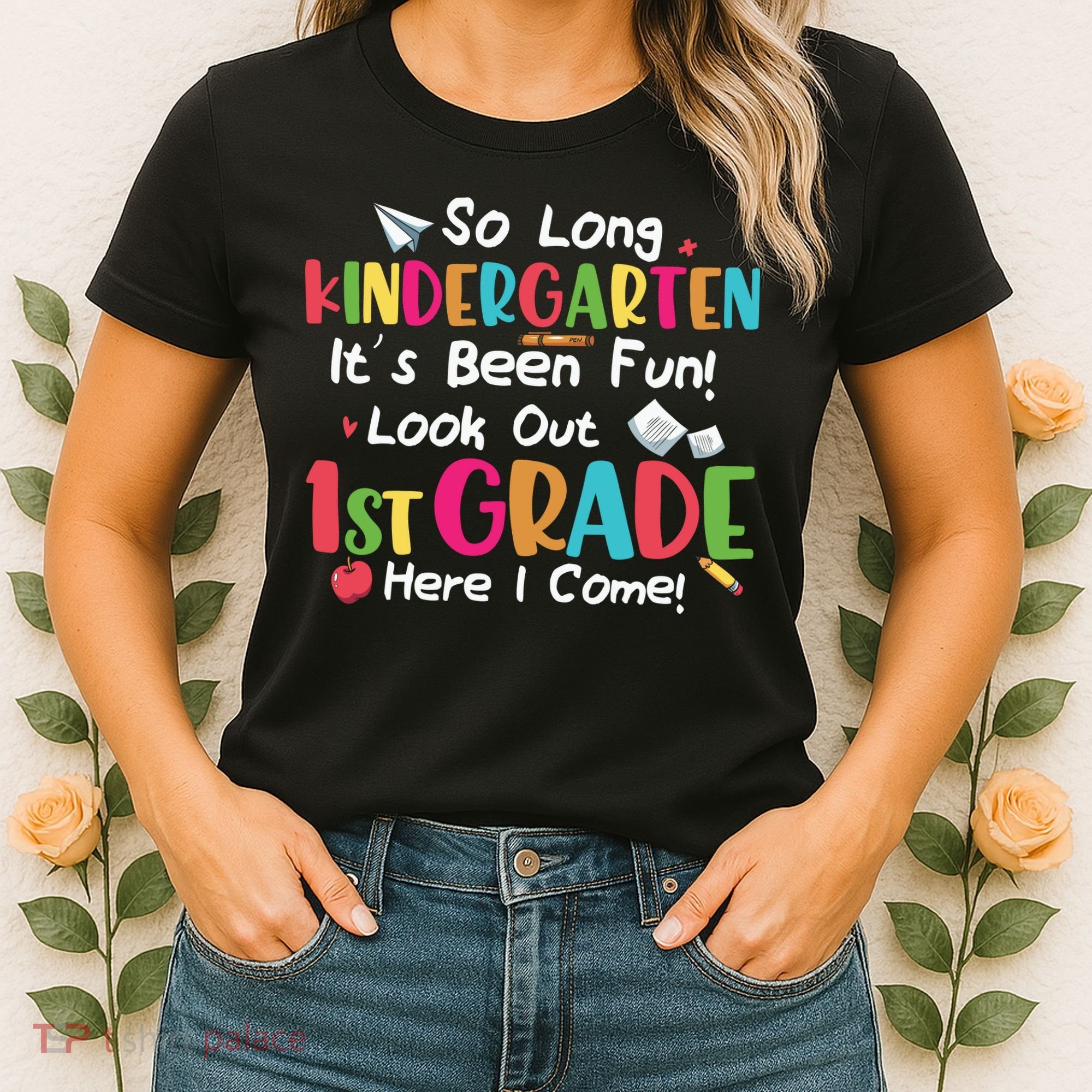 Kindergarten So Long Its Been 1st Grade Back To School Women's T-Shirt