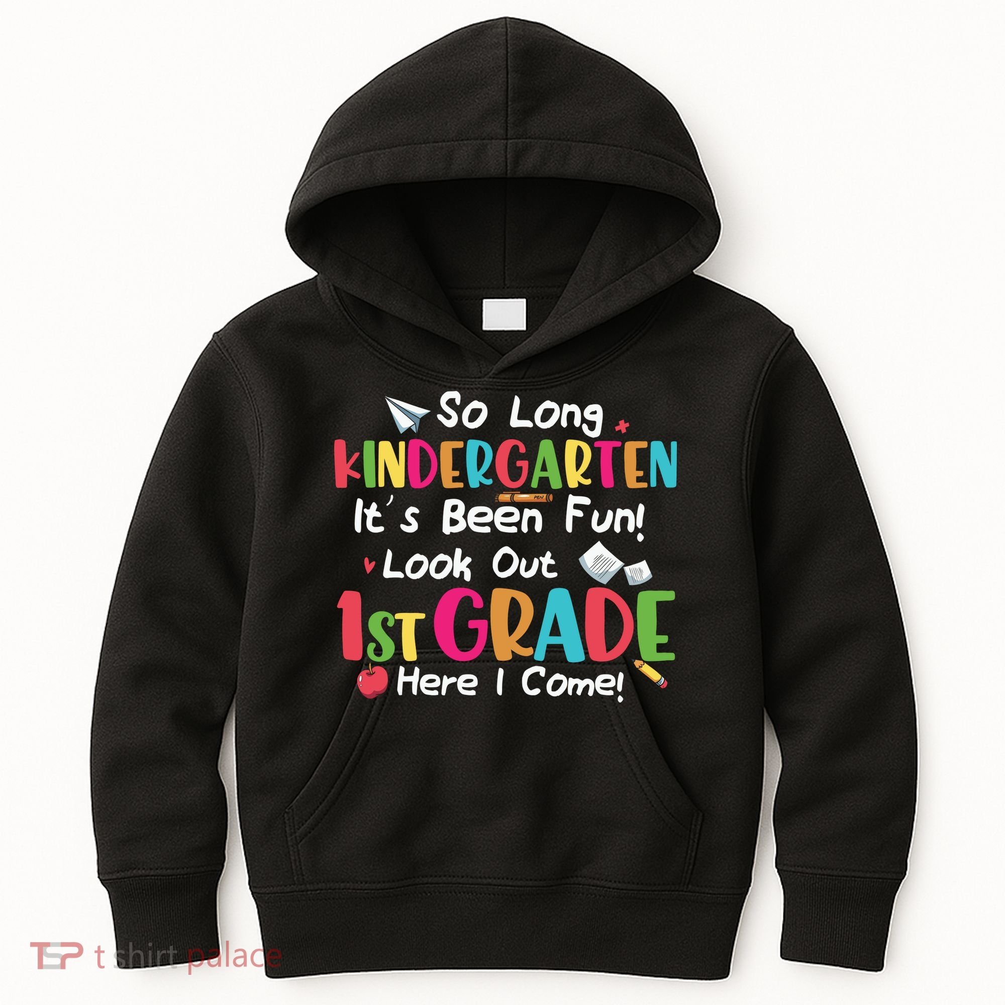 Kindergarten So Long Its Been 1st Grade Back To School Kids Hoodie
