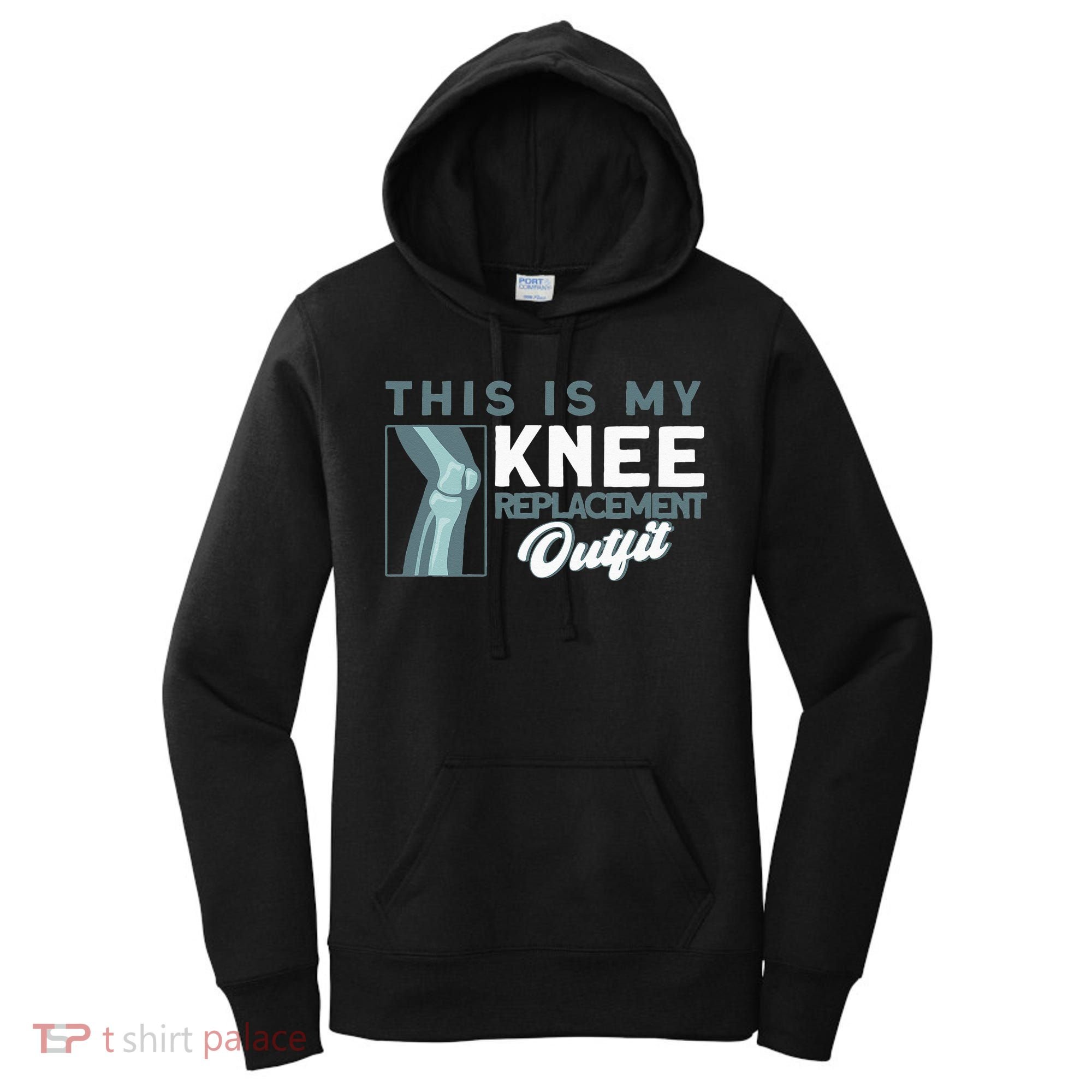Knee Surgery My Knee Replacement Outfit TKR Knee Replacement Women's Hoodie