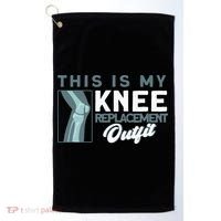 Knee Surgery My Knee Replacement Outfit TKR Knee Replacement Golf Towel thumb 0