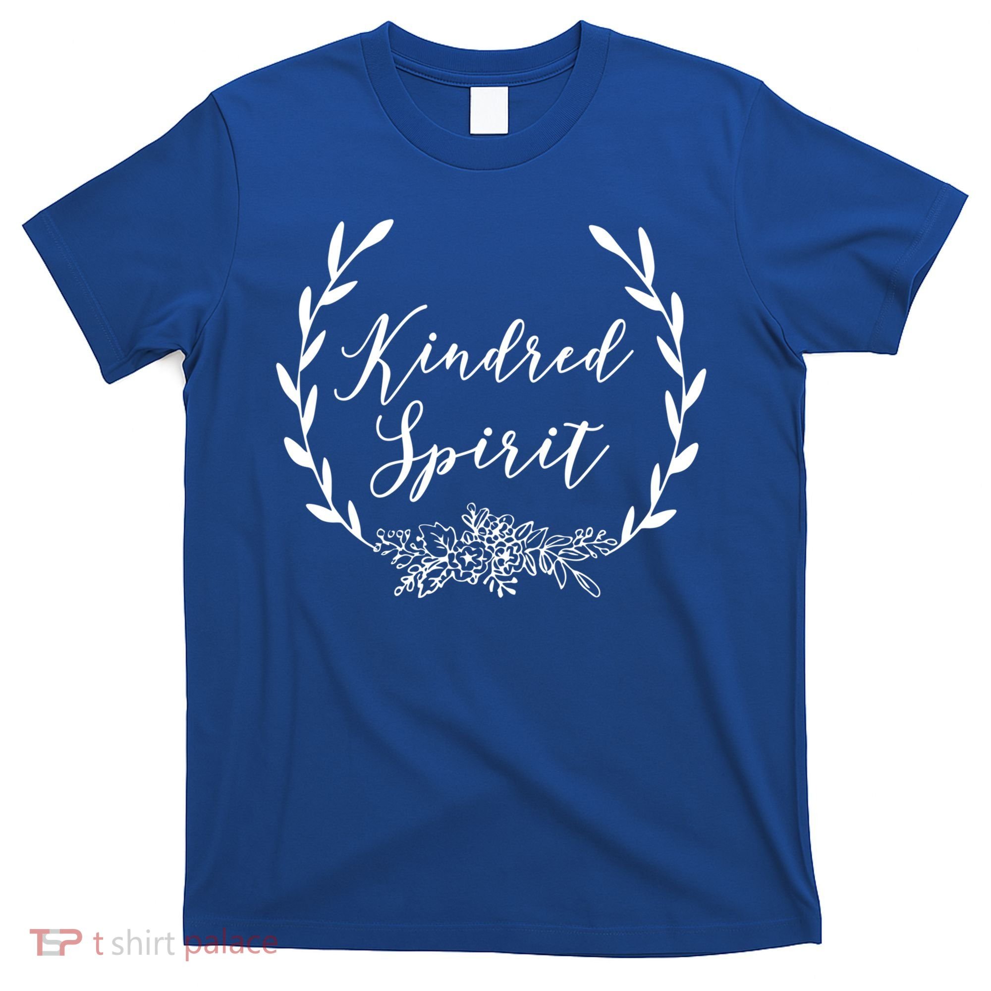 Kindred Spirit Meaningful Gift Anne Of Green Gables Quote Gift T-Shirt