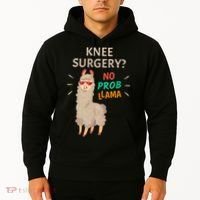 Knee Surgery No Probllama Knee Replacement Recovery Gift Hoodie thumb 2