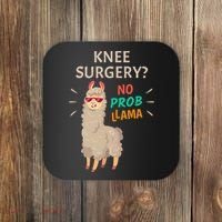 Knee Surgery No Probllama Knee Replacement Recovery Gift Coaster thumb 0