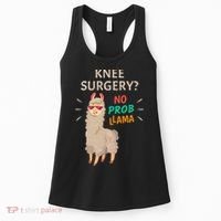 Knee Surgery No Probllama Knee Replacement Recovery Gift Women's Tank Top thumb 0