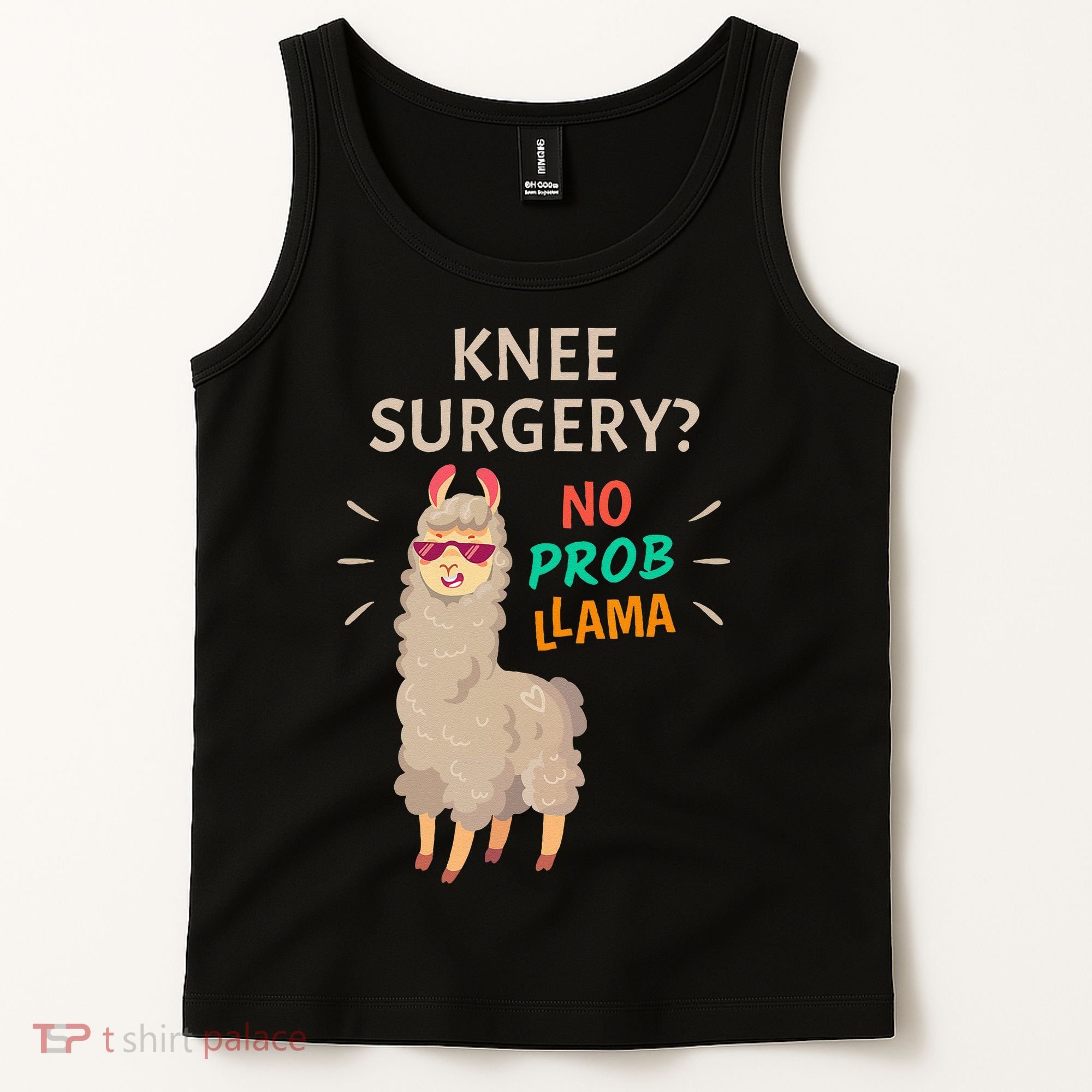 Knee Surgery No Probllama Knee Replacement Recovery Gift Tank Top