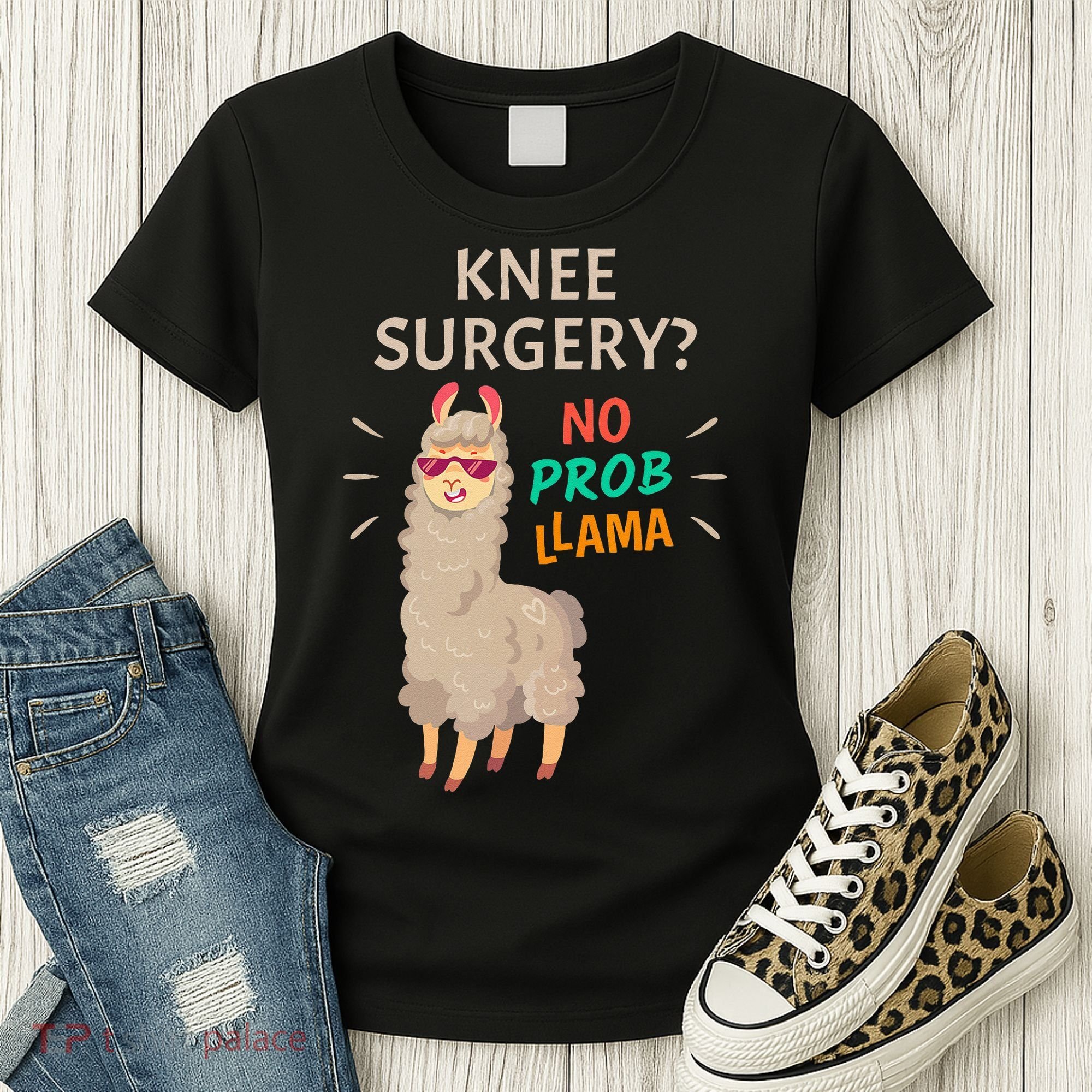 Knee Surgery No Probllama Knee Replacement Recovery Gift Women's T-Shirt