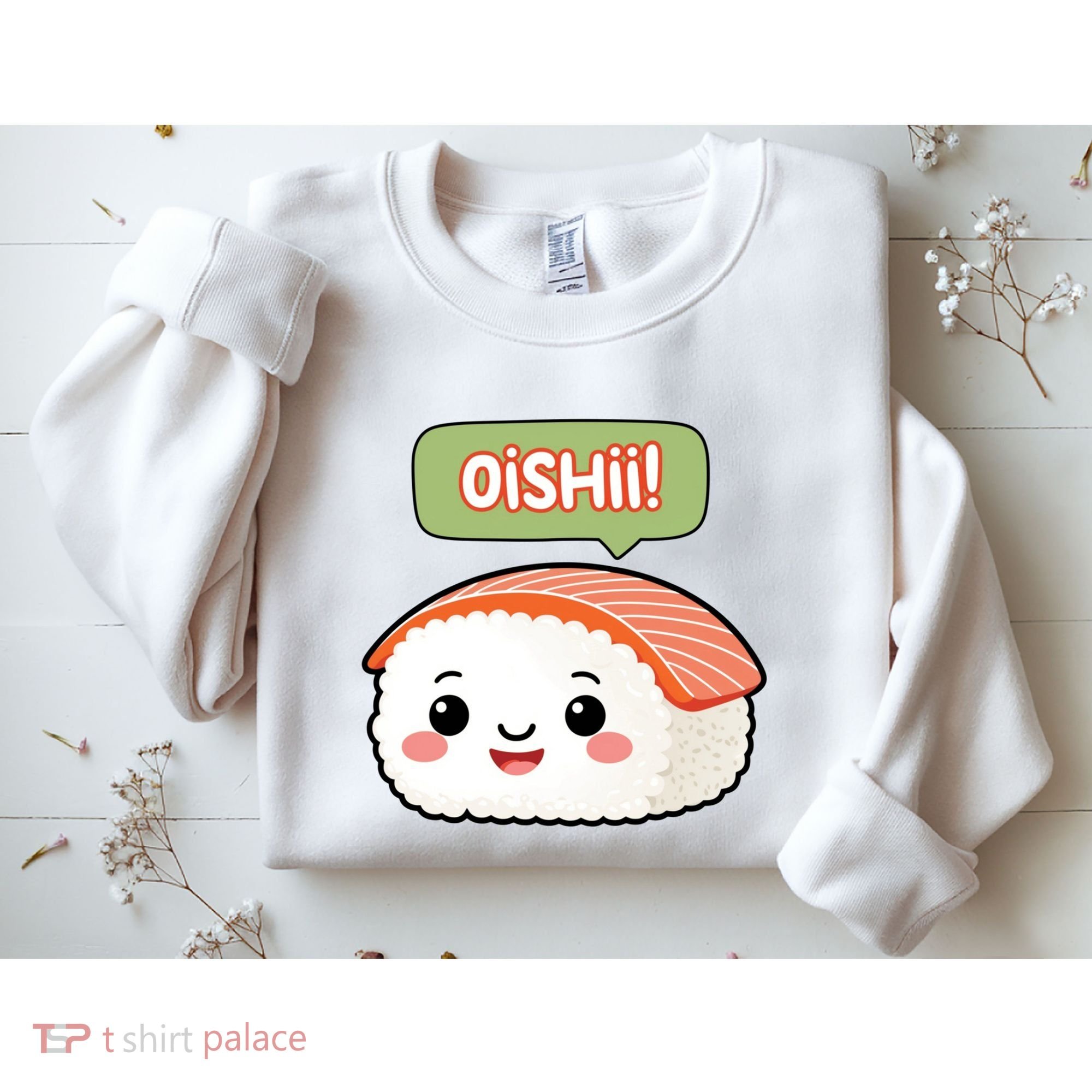 Kawaii Sushi Oishii! Cute Food Illustration Sweatshirt