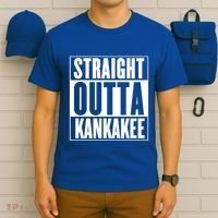 Kankakee Straight Outta Kankakee Gift T-Shirt thumb 6
