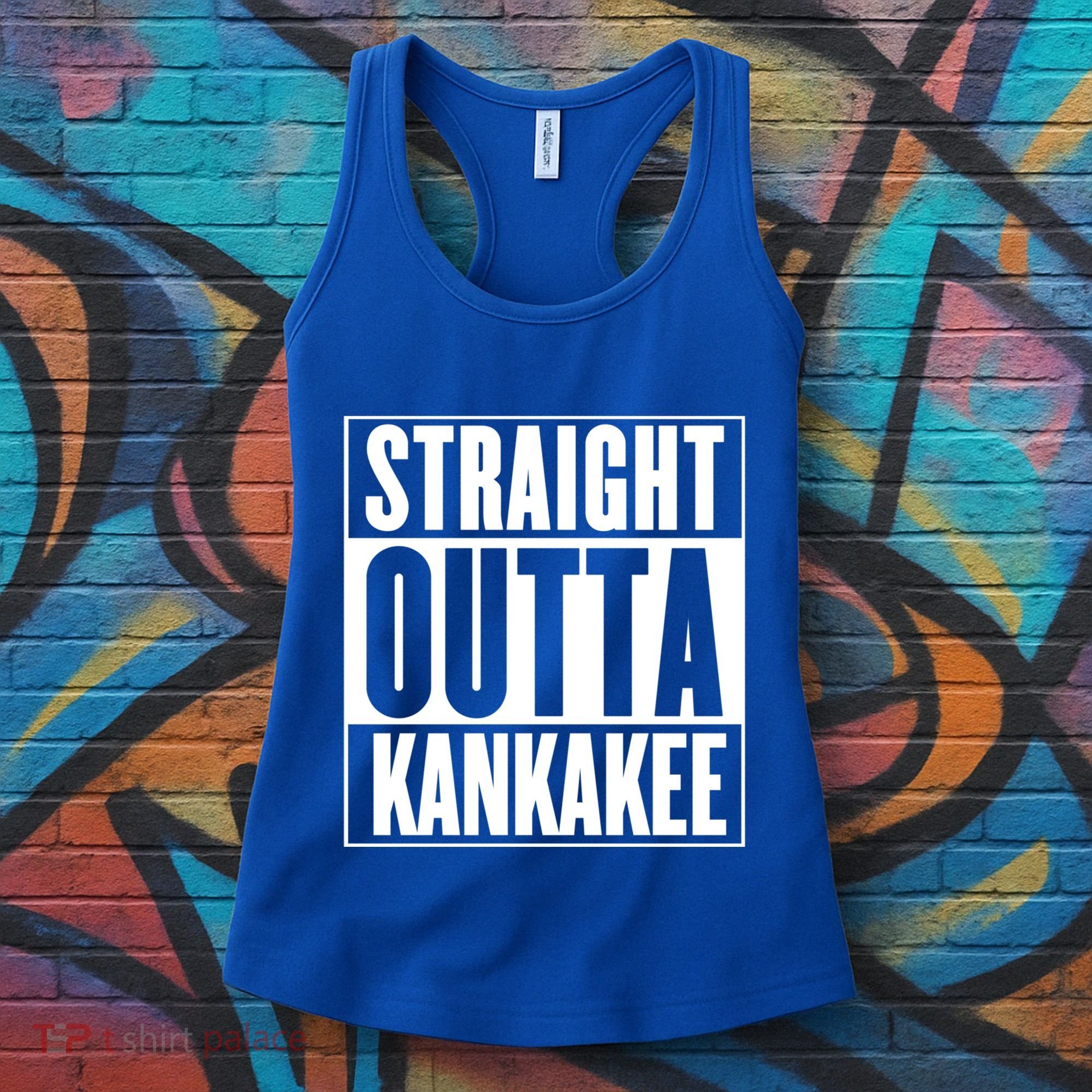 Kankakee Straight Outta Kankakee Gift Women's Tank Top