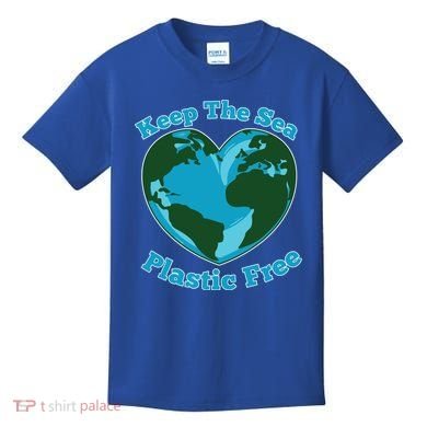 Keep Sea Plastic Free Environtal Clean Up Garbage Gift Kids T-Shirt