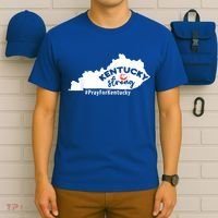 Kentucky Strong Pray For Kentucky T-Shirt thumb 6