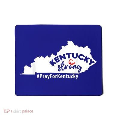 Kentucky Strong Pray For Kentucky Mousepad