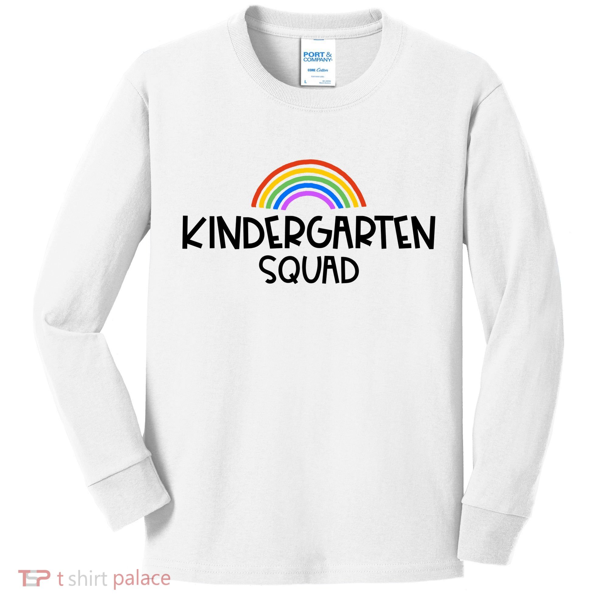 Kindergarten Squad Rainbow Kids Long Sleeve Shirt