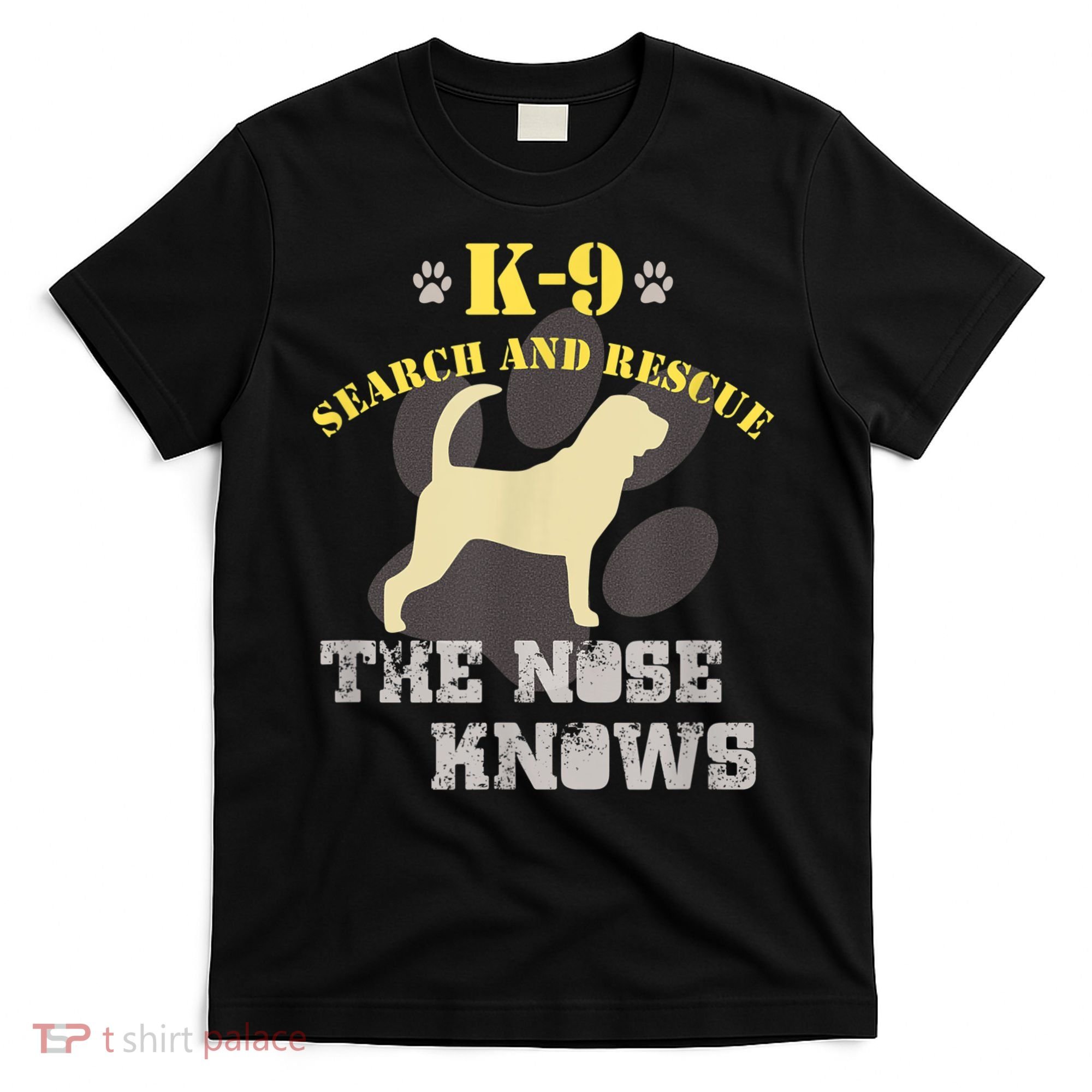 K9 Search & Rescue Dog Team Bloodhound Tracking SAR K9 T-Shirt