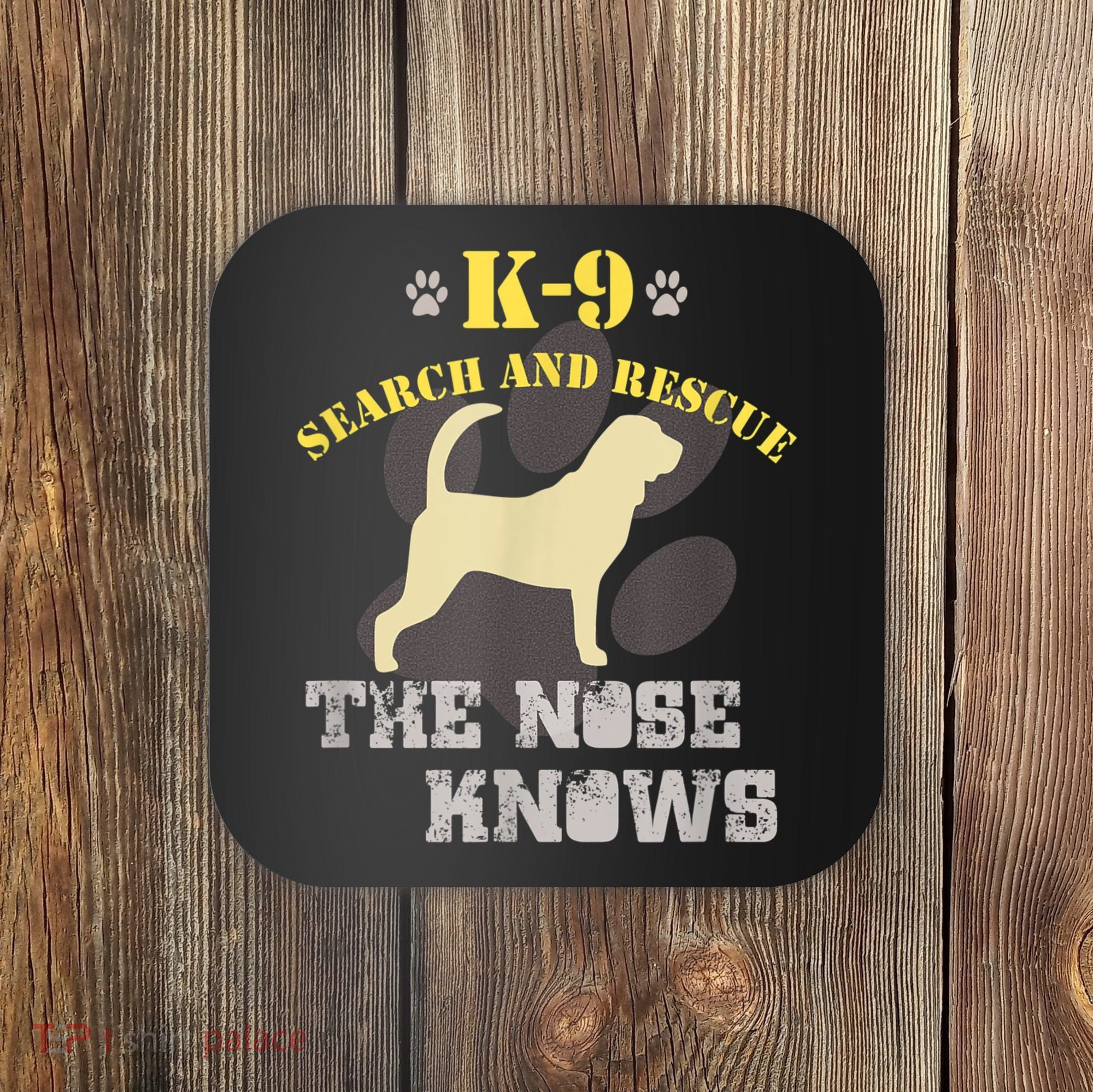 K9 Search & Rescue Dog Team Bloodhound Tracking SAR K9 Coaster
