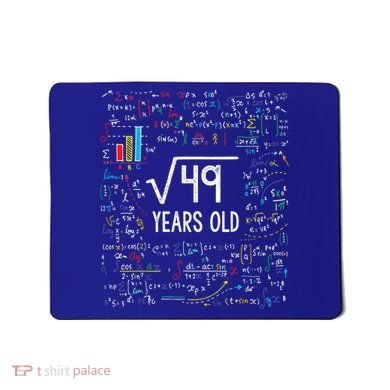 Square Root Of 49 7th Birthday 7 Year Old Funny Gift Math Bday Cool Gift Mousepad