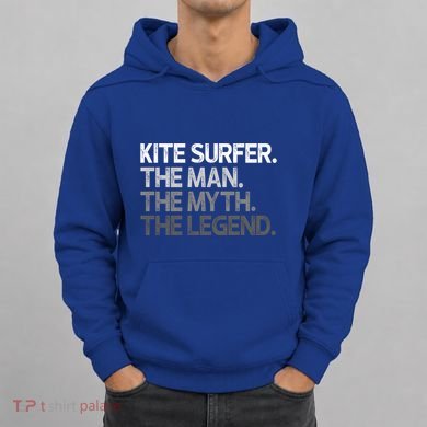 Kite Surfer The Myth Legend Gift Meaningful Gift Hoodie