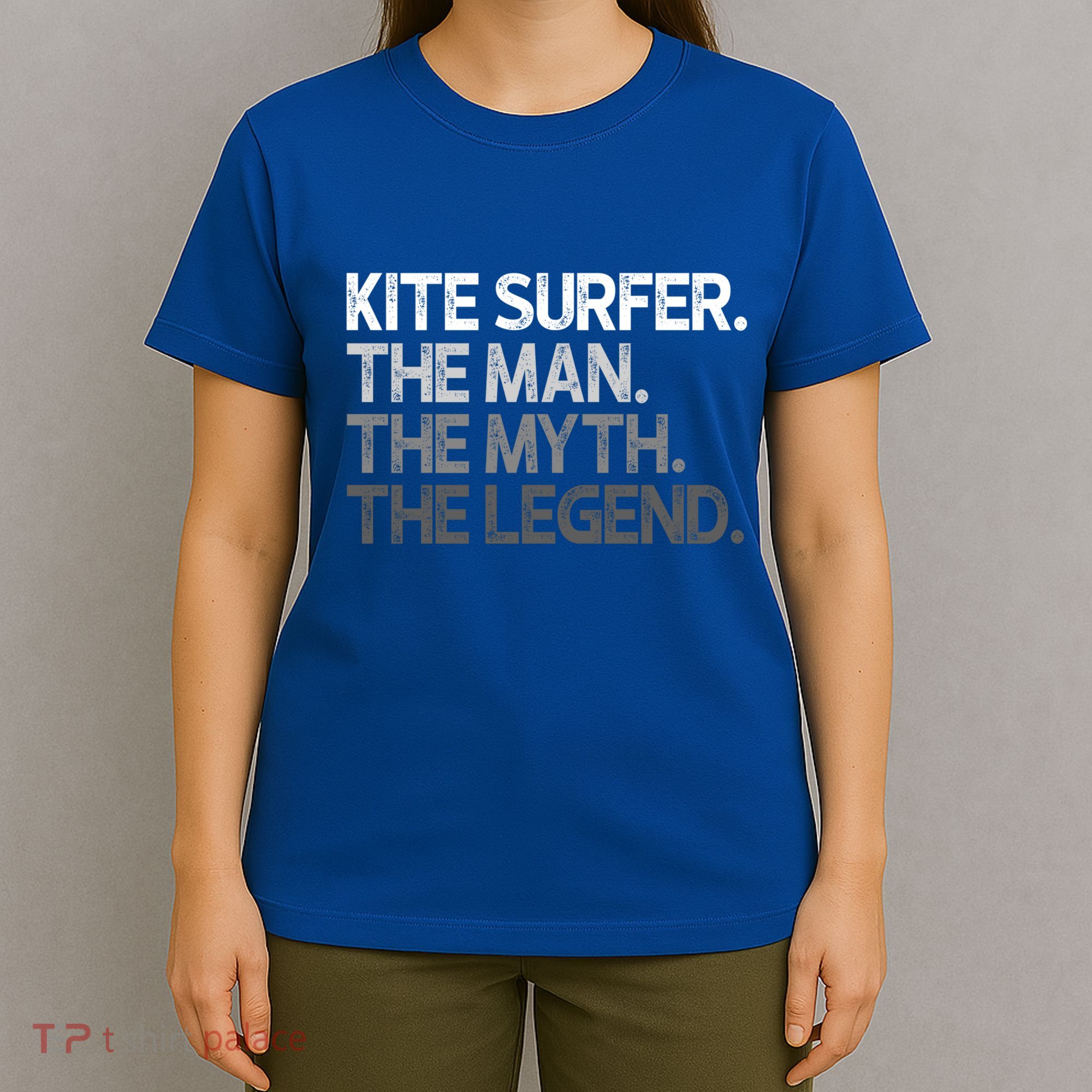 Kite Surfer The Myth Legend Gift Meaningful Gift T-Shirt