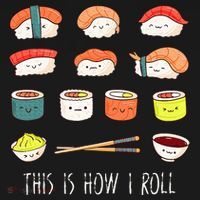 Kawaii Sushi This Is How I Roll Long Sleeve Shirt thumb 2