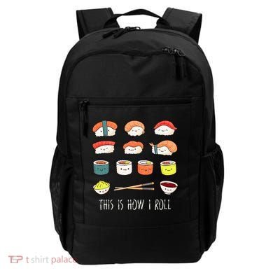 Kawaii Sushi This Is How I Roll Backpack