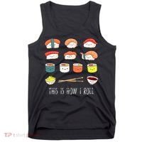 Kawaii Sushi This Is How I Roll Tank Top thumb 0