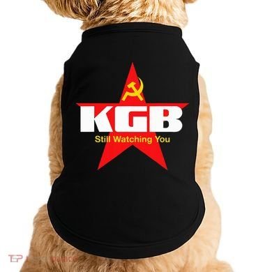 Kgb Still Watching You Cccp Soviet Union Communist Doggie Tank