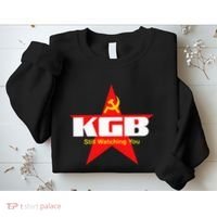 Kgb Still Watching You Cccp Soviet Union Communist Sweatshirt thumb 2