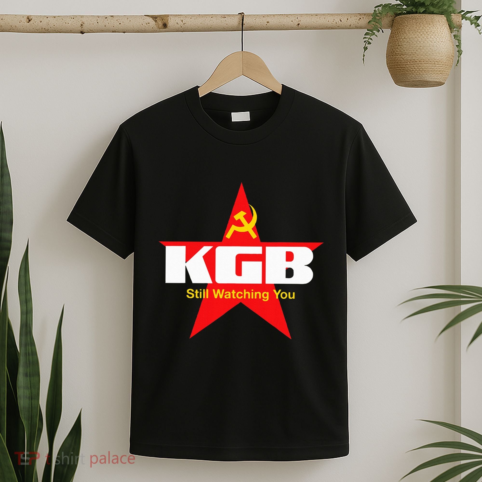 Kgb Still Watching You Cccp Soviet Union Communist T-Shirt