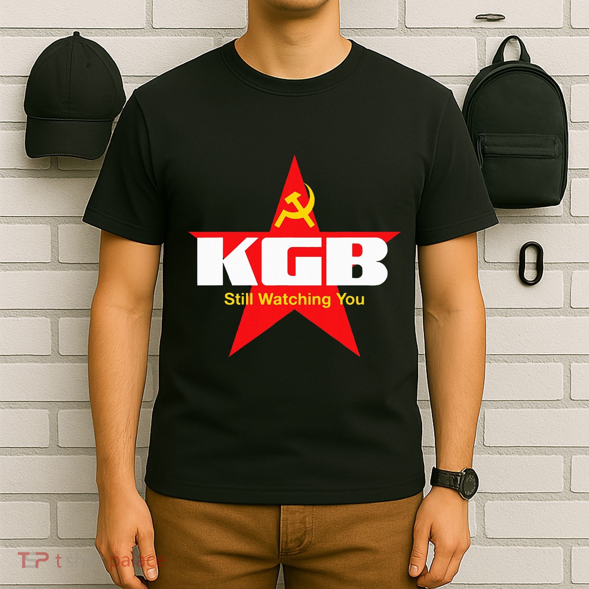 Kgb Still Watching You Cccp Soviet Union Communist T-Shirt
