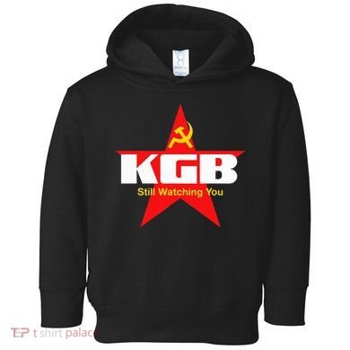 Kgb Still Watching You Cccp Soviet Union Communist Toddler Hoodie