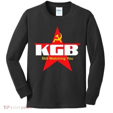 Kgb Still Watching You Cccp Soviet Union Communist Kids Long Sleeve Shirt