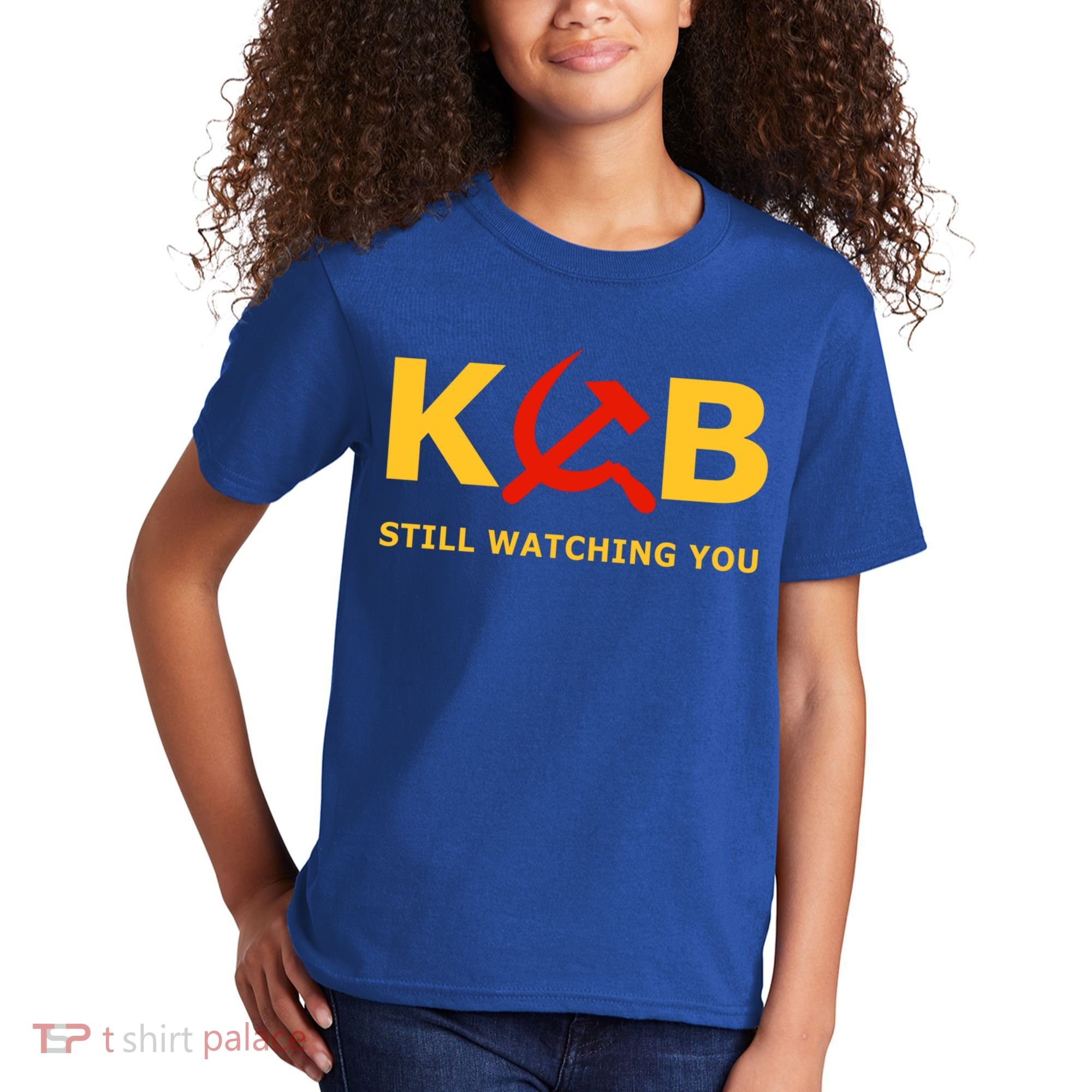 Kgb Still Watching You Cccp Ussr Soviet Union Gift Kids T-Shirt