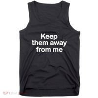 Keep Them Away From Me Tank Top thumb 0