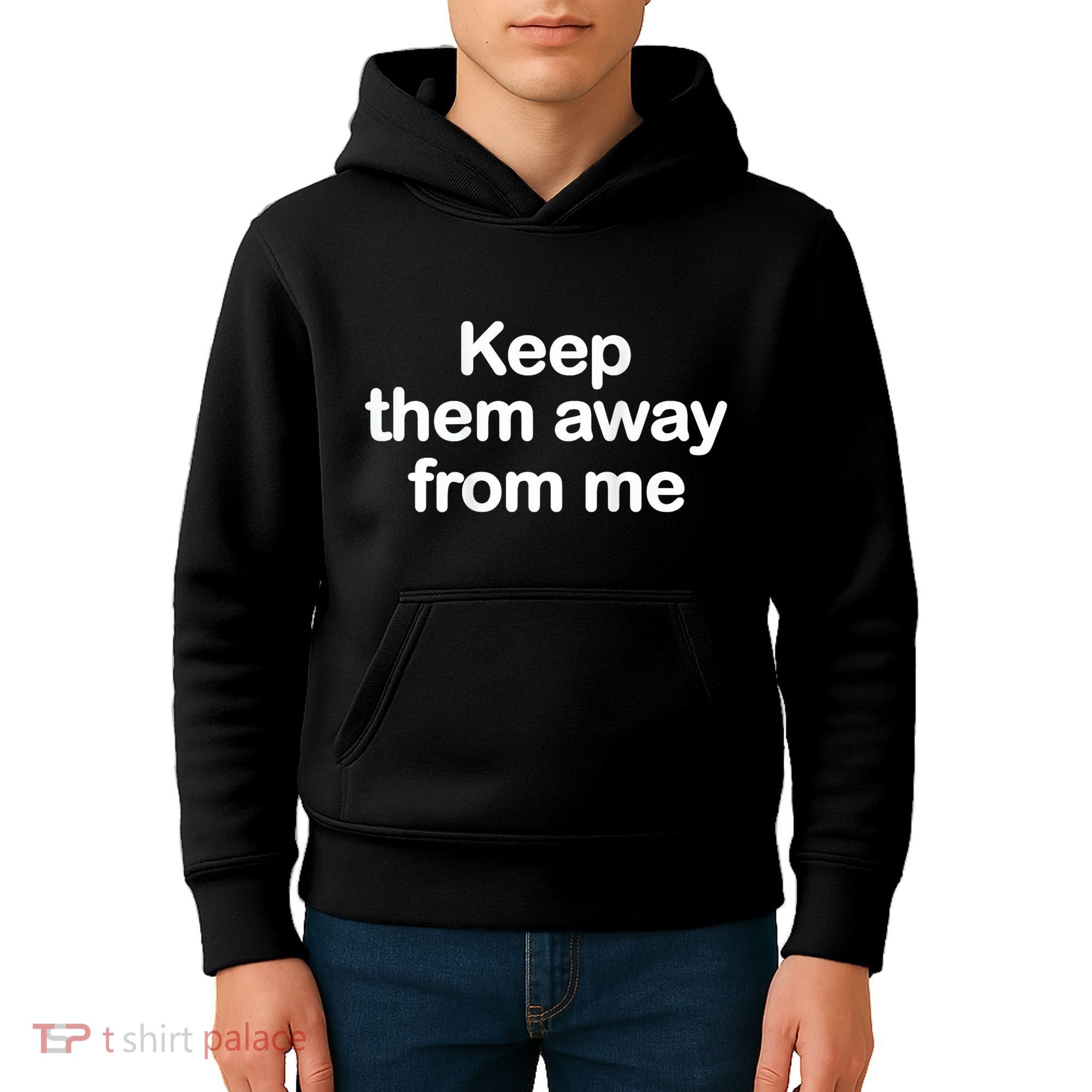 Keep Them Away From Me Kids Hoodie