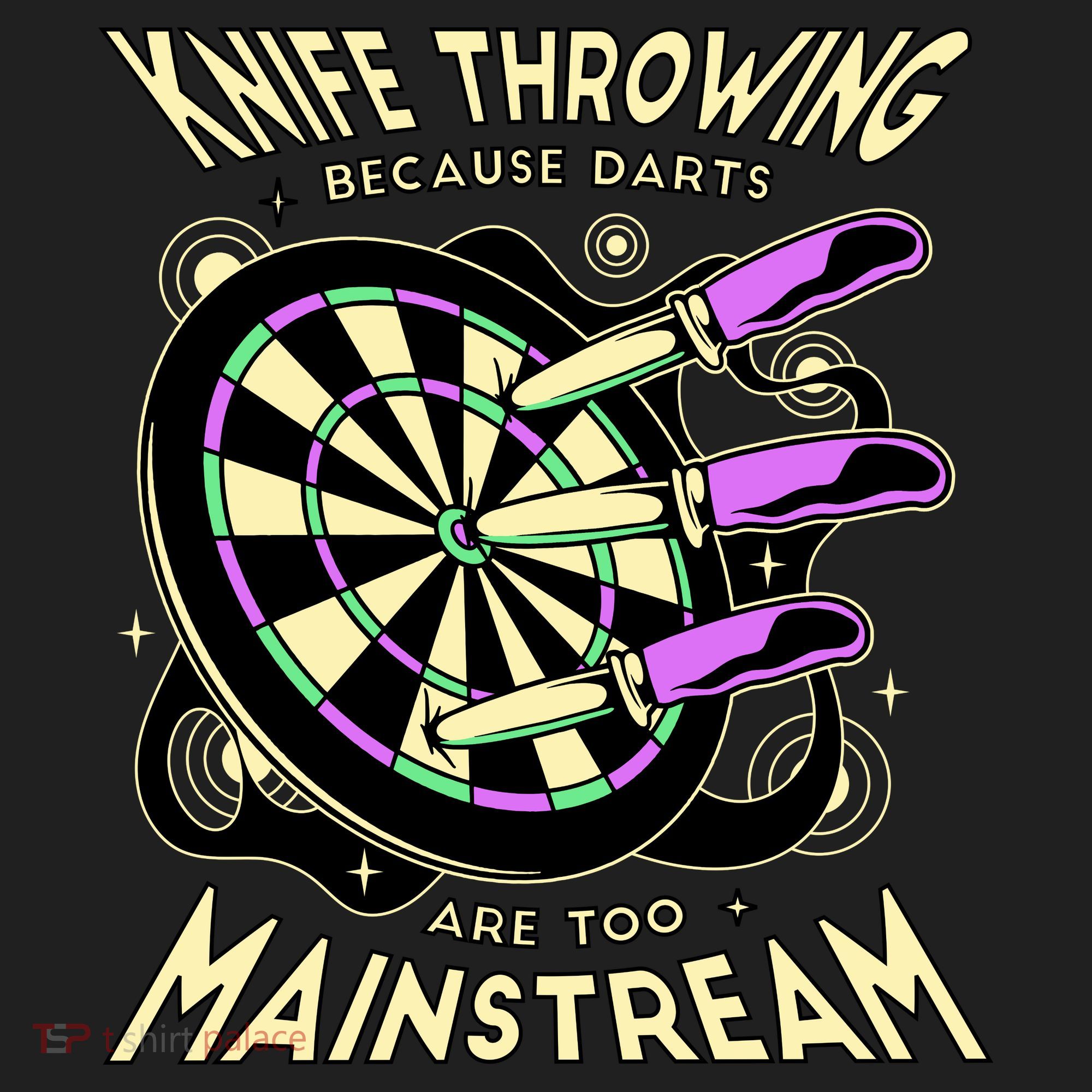 Knife Throwing Because Darts Are Too Mainstream Women's Sweatshirt