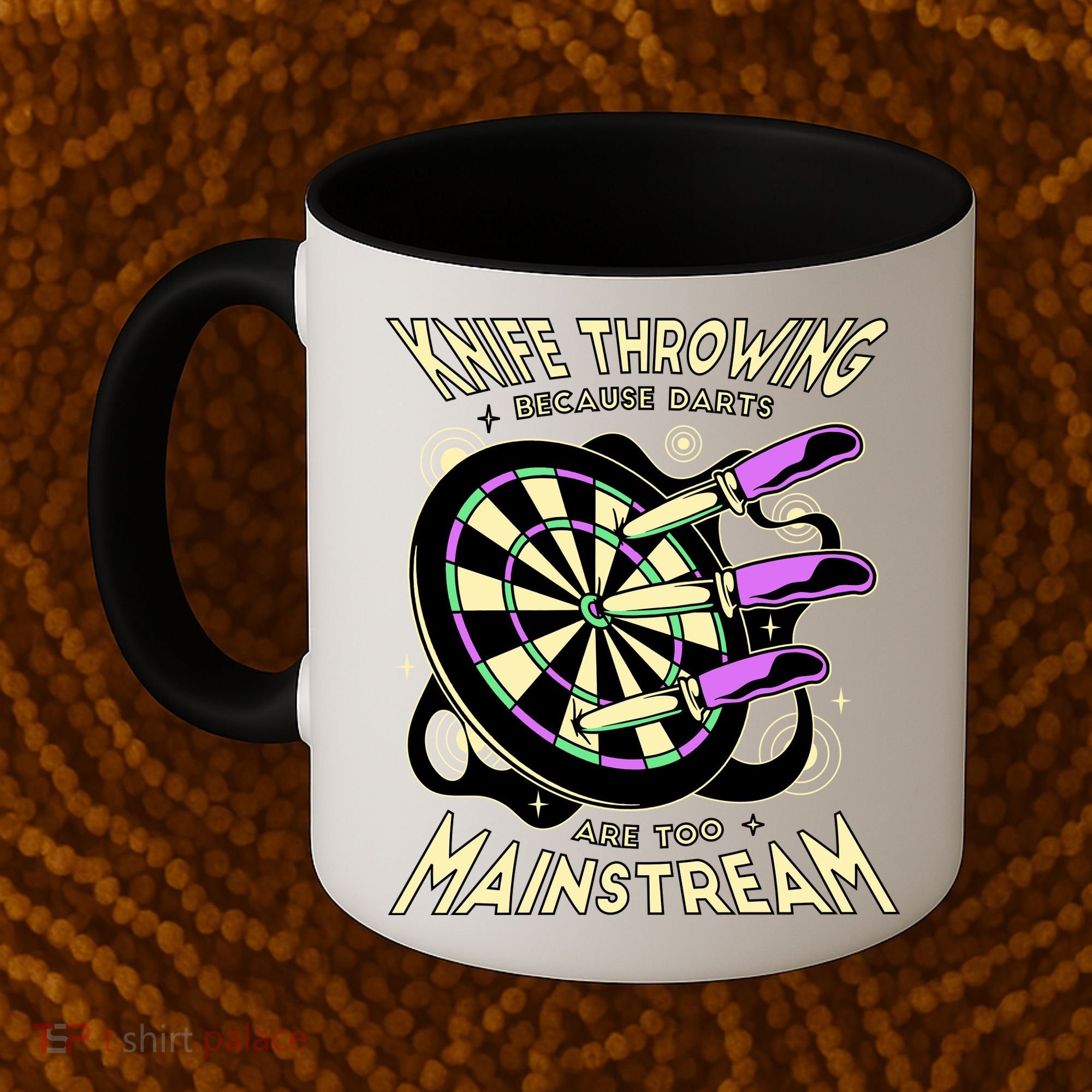 Knife Throwing Because Darts Are Too Mainstream Coffee Mug